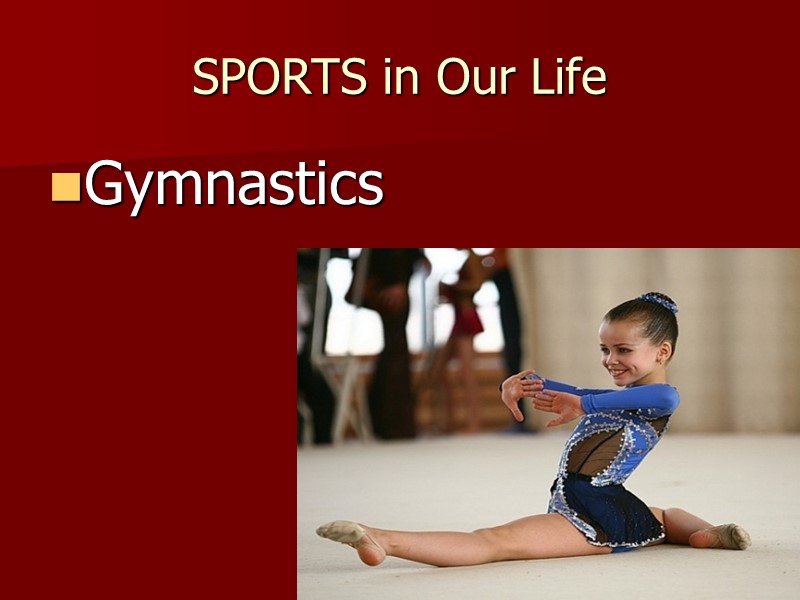 SPORTS in Our Life Gymnastics